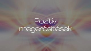 Pozitív megerősítések