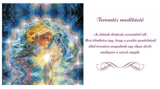 Teremtés meditáció